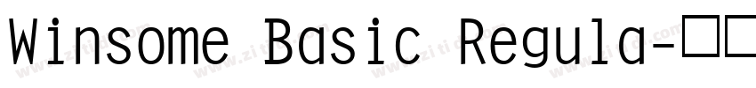 Winsome Basic Regula字体转换
